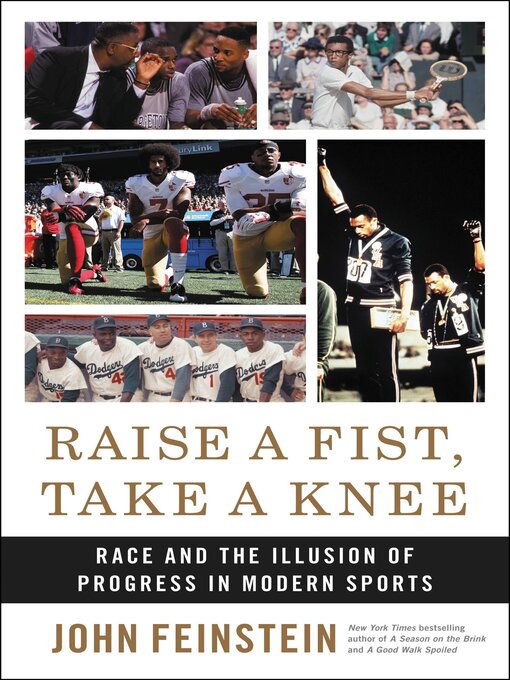 Title details for Raise a Fist, Take a Knee by John Feinstein - Available